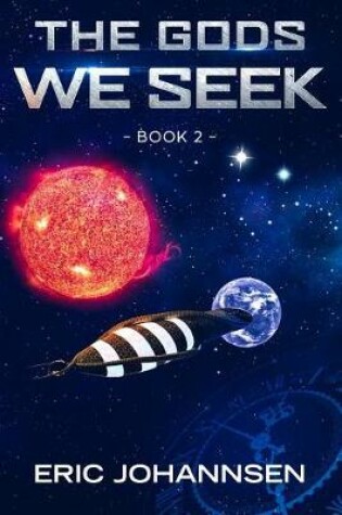 Cover of The Gods We Seek