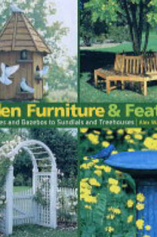 Cover of Garden Furniture and Features