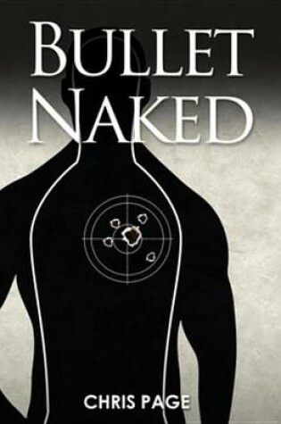 Cover of Bullet Naked