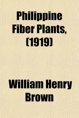 Book cover for Philippine Fiber Plants, (1919)