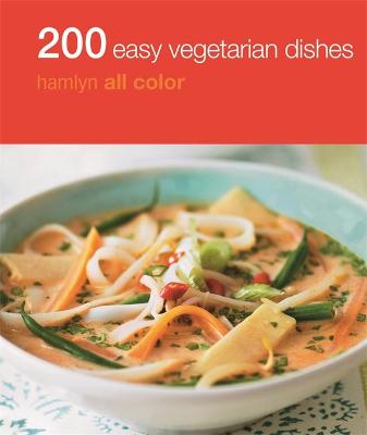 Cover of 200 Easy Vegetarian Dishes