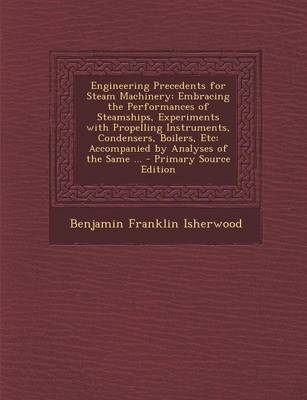 Book cover for Engineering Precedents for Steam Machinery