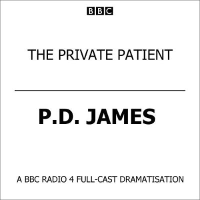 Book cover for Private Patient, The (BBC Radio 4  Drama)