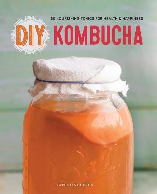 Book cover for DIY Kombucha