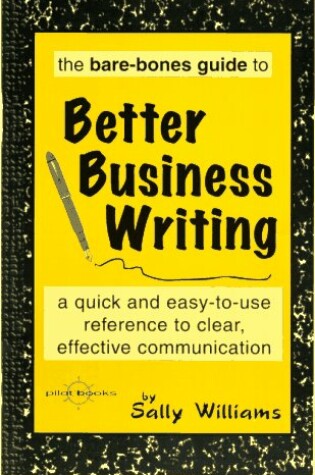 Cover of The Bare-Bones Guide to Better Business Writing