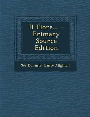 Book cover for Il Fiore... - Primary Source Edition