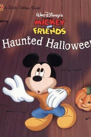 Cover of Walt Disney's Mickey and Friends Haunted Halloween