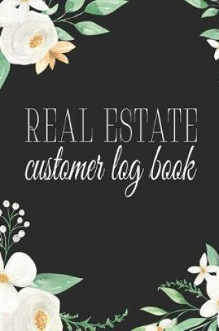 Cover of Real Estate Customer Log Book