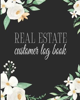 Book cover for Real Estate Customer Log Book