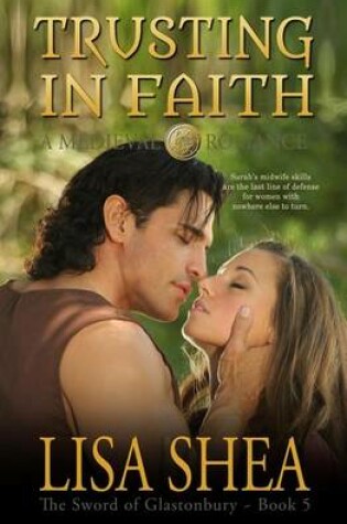 Cover of Trusting In Faith - A Medieval Romance