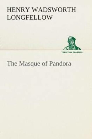 Cover of The Masque of Pandora