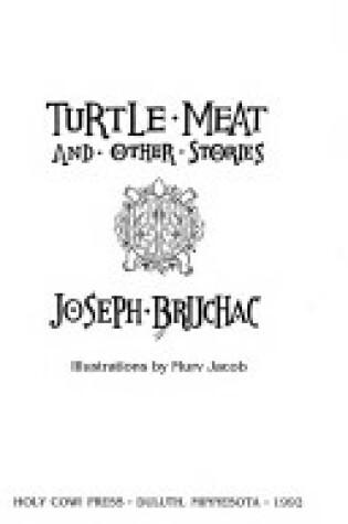 Cover of Turtle Meat and Other Stories