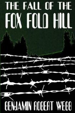 Cover of The Fall of the Fox Fold Hill Book 2