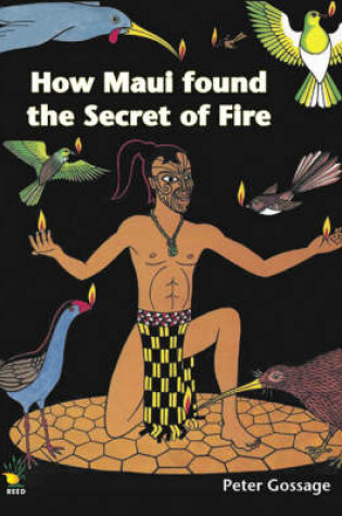 Cover of How Maui Found the Secret of Fire