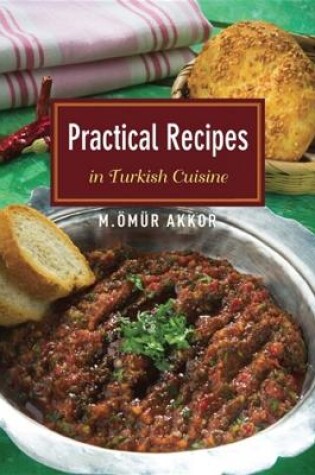 Cover of Practical Recipes in Turkish Cuisine