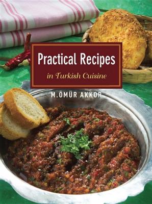 Book cover for Practical Recipes in Turkish Cuisine