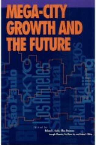 Cover of Mega-City Growth and the Future