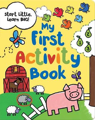 Book cover for Start Little Learn Big My First Activity Book