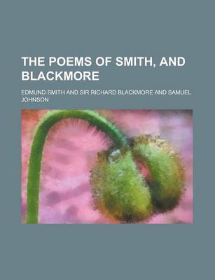 Book cover for The Poems of Smith, and Blackmore