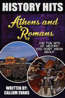 Book cover for The Fun Bits of History You Don't Know about Athens and Romans