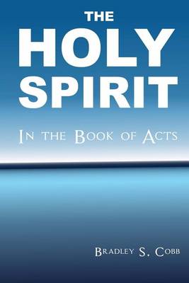 Cover of The Holy Spirit in the Book of Acts