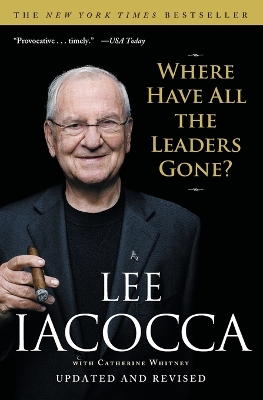Book cover for Where Have All the Leaders Gone?