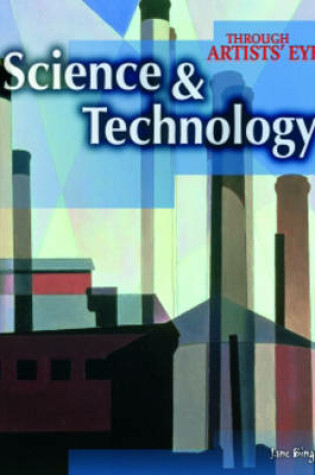 Cover of Through Artist's Eyes: Science and Technology