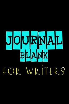 Book cover for Journal Blank For Writers