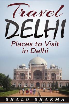 Book cover for Travel Delhi