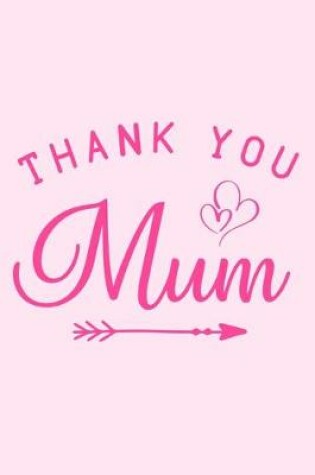 Cover of Thank You Mum