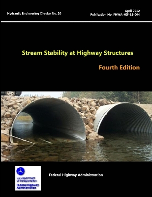 Cover of Stream Stability at Highway Structures - Fourth Edition