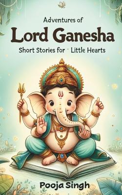 Book cover for Adventures of Lord Ganesha