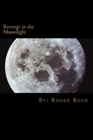 Cover of Revenge in the Moonlight