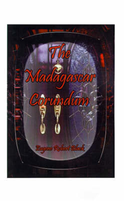 Book cover for The Madagascar Corundum
