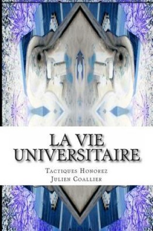 Cover of La Vie Universitaire