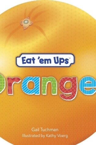 Cover of Eat 'Em Ups Oranges