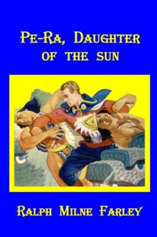 Cover of Pe-Ra, Daughter of the Sun