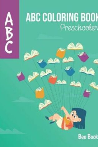 Cover of ABC Coloring Book Preschoolers