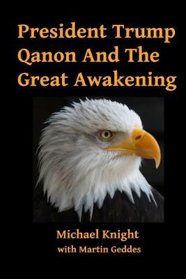 Book cover for President Trump Qanon And The Great Awakening