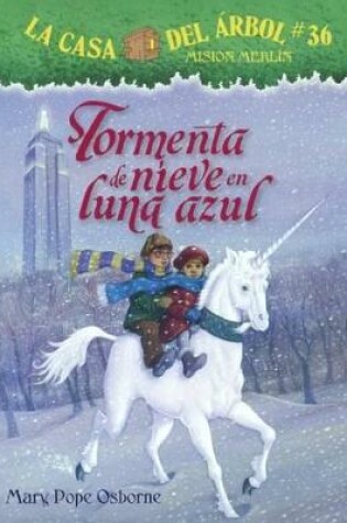 Cover of Tormenta de Nieve En Luna Azul (Blizzard of the Blue Moon)