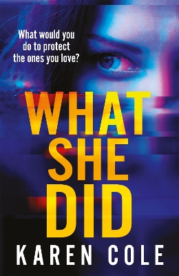 Cover of What She Did