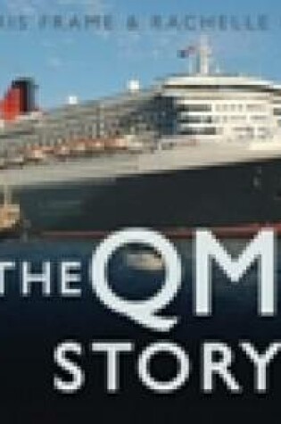 Cover of The QM2 Story