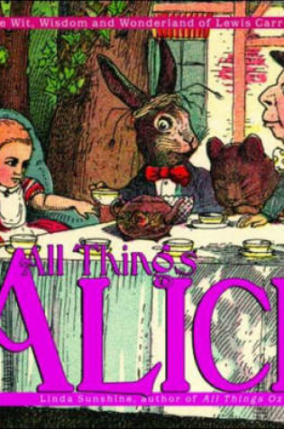 Cover of All Things Alice