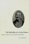 Book cover for The Weak Body of a Useless Woman