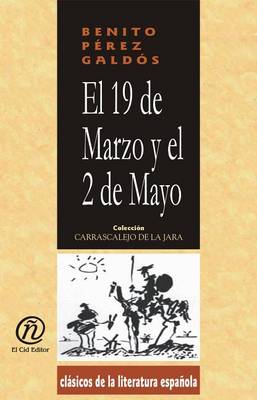 Book cover for El 19 de Marzo y El 2 de Mayo