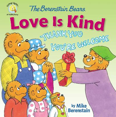 Book cover for The Berenstain Bears Love Is Kind