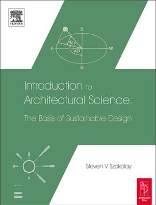 Book cover for Introduction to Architectural Science