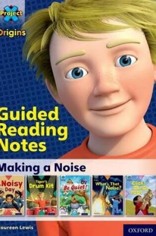Cover of Green Book Band, Oxford Level 5: Making Noise: Guided reading notes