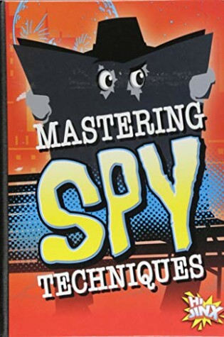 Cover of Mastering Spy Techniques