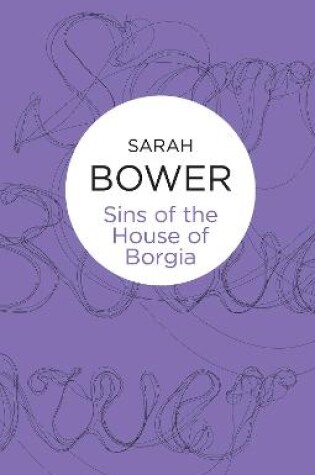 Cover of Sins of the House of Borgia